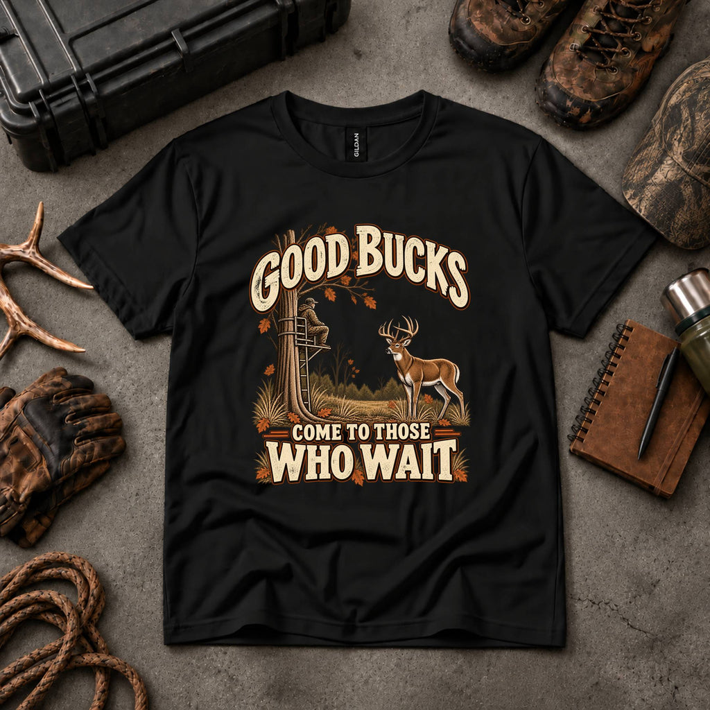 Good Bucks Come To Those Who Wait