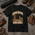 Good Bucks Come To Those Who Wait
