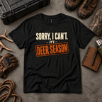 Sorry, I Can't. It's Deer Season.