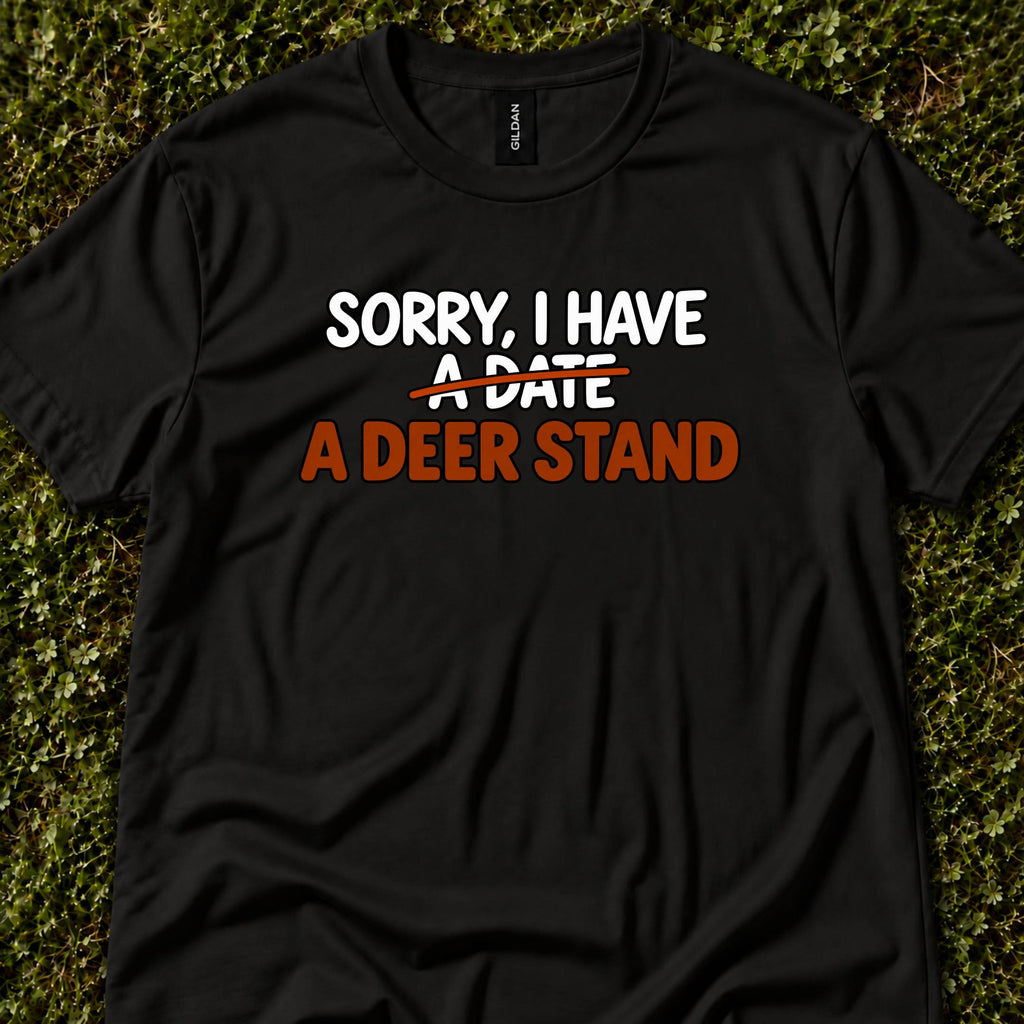 Sorry, I Have A Date — With A Deer Stand