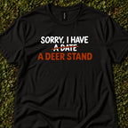 Sorry, I Have A Date — With A Deer Stand