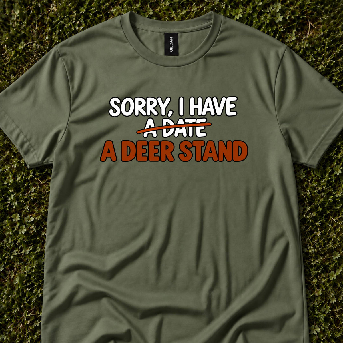 Sorry, I Have A Date — With A Deer Stand